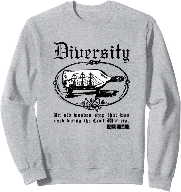 Anchorman Diversity An Old Wooden Ship Sweatshirt