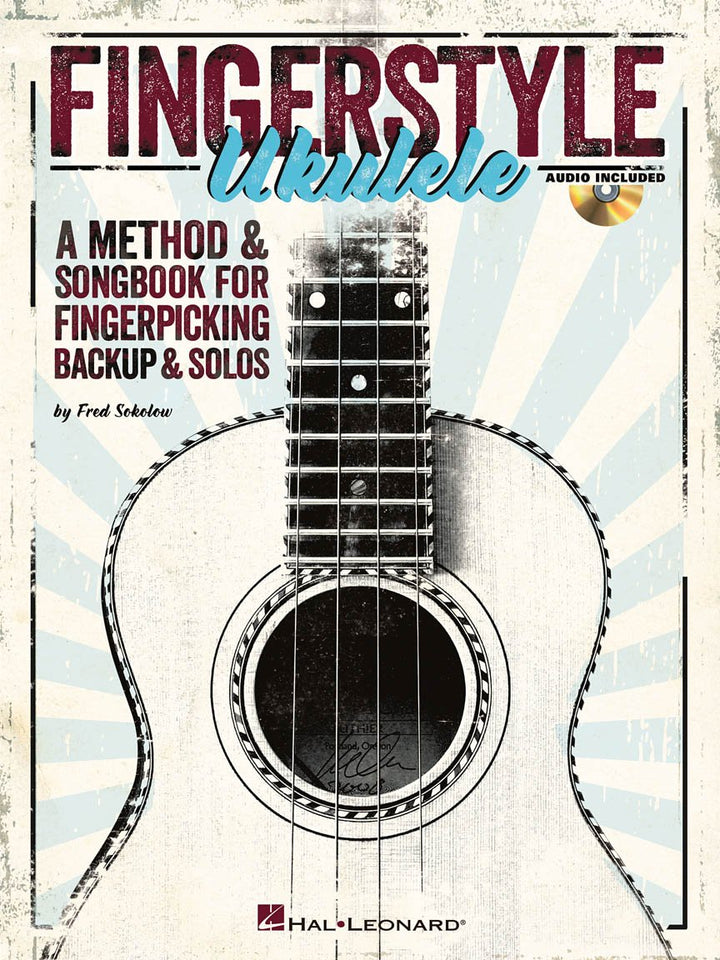 Fingerstyle Ukulele: A Method & Songbook for Fingerpicking Backup & Solos, Taschenbuch