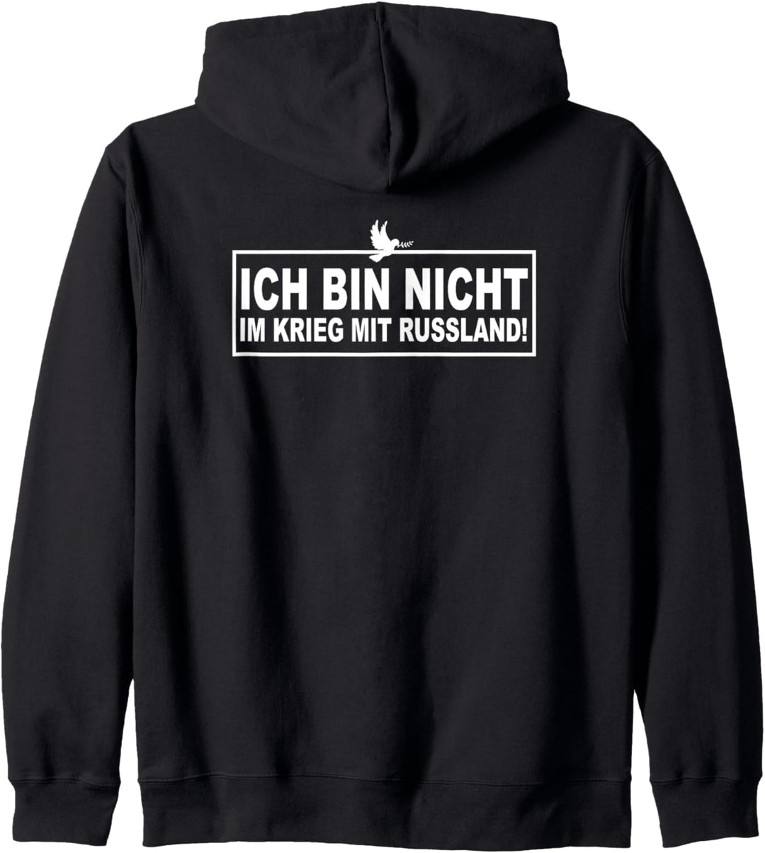 Ich bin nicht im Krieg mit Russland Kapuzenjacke