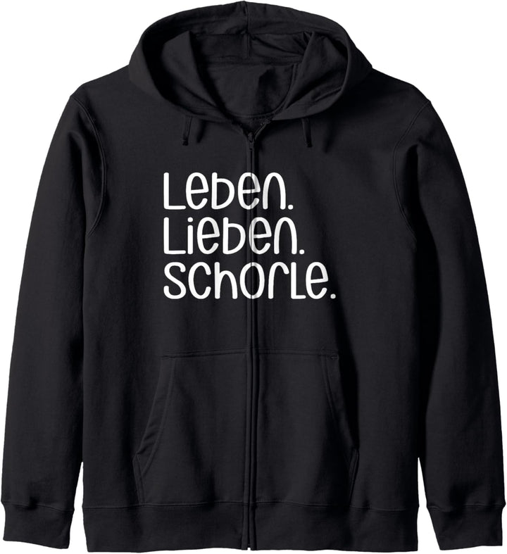 Leben Lieben Schorle Pfälzer Mundart Pfalz Kapuzenjacke