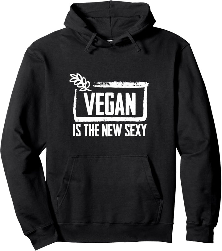 Veganer Veganismus Gemüse Geschenk - Vegan Is The New Sexy Pullover Hoodie