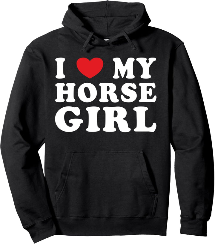 I Love My Horse Girl Cool Freaky Boyfriend Ehemann Mann Pferd Pullover Hoodie