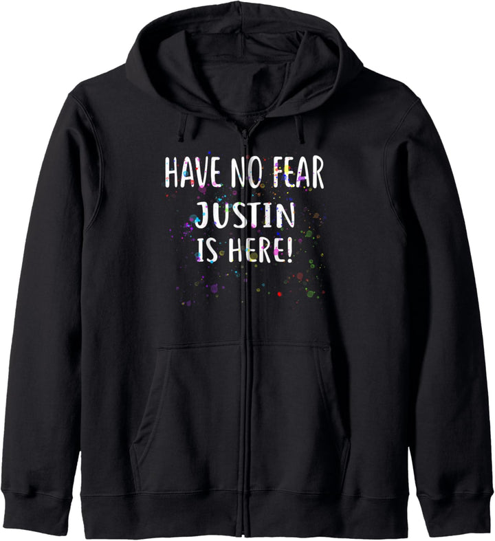 Hab keine Angst, JUSTIN ist da! Name des T-Shirts Kapuzenjacke