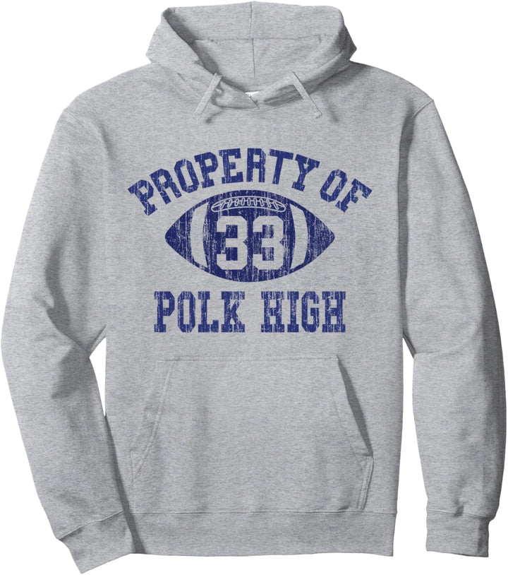 Eigentum von Polk High Football 33 Aged No Maam Pullover Hoodie