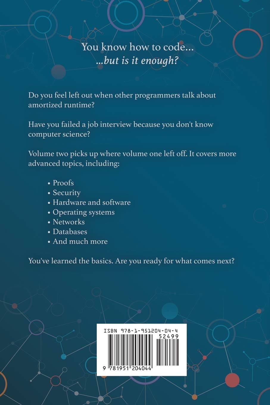 A Programmer's Guide to Computer Science Vol. 2: A virtual degree for the self-taught developer, Tas