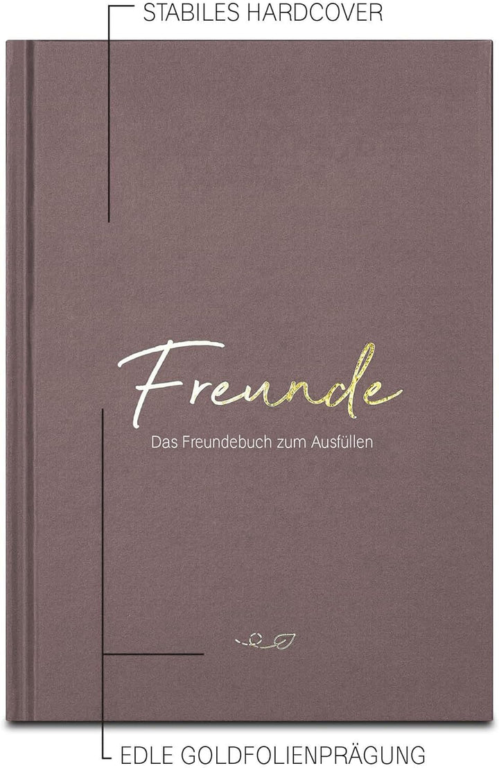 LEAF & GOLD® Freundebuch zum Ausfüllen I Freundebuch für Erwachsene mit edlem Gold-Cover I Freundsch