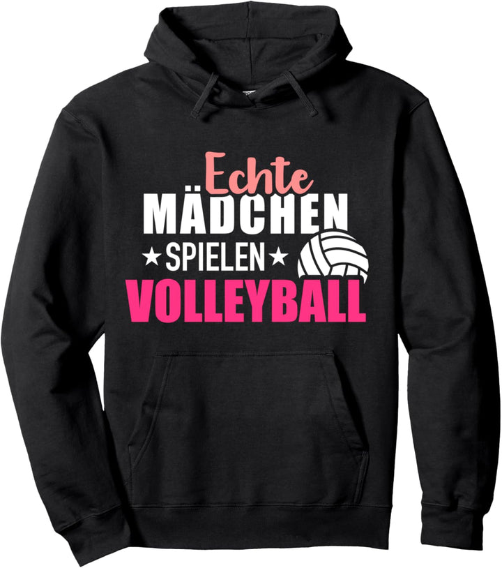 Echte Mädchen spielen Volleyball Pullover Hoodie