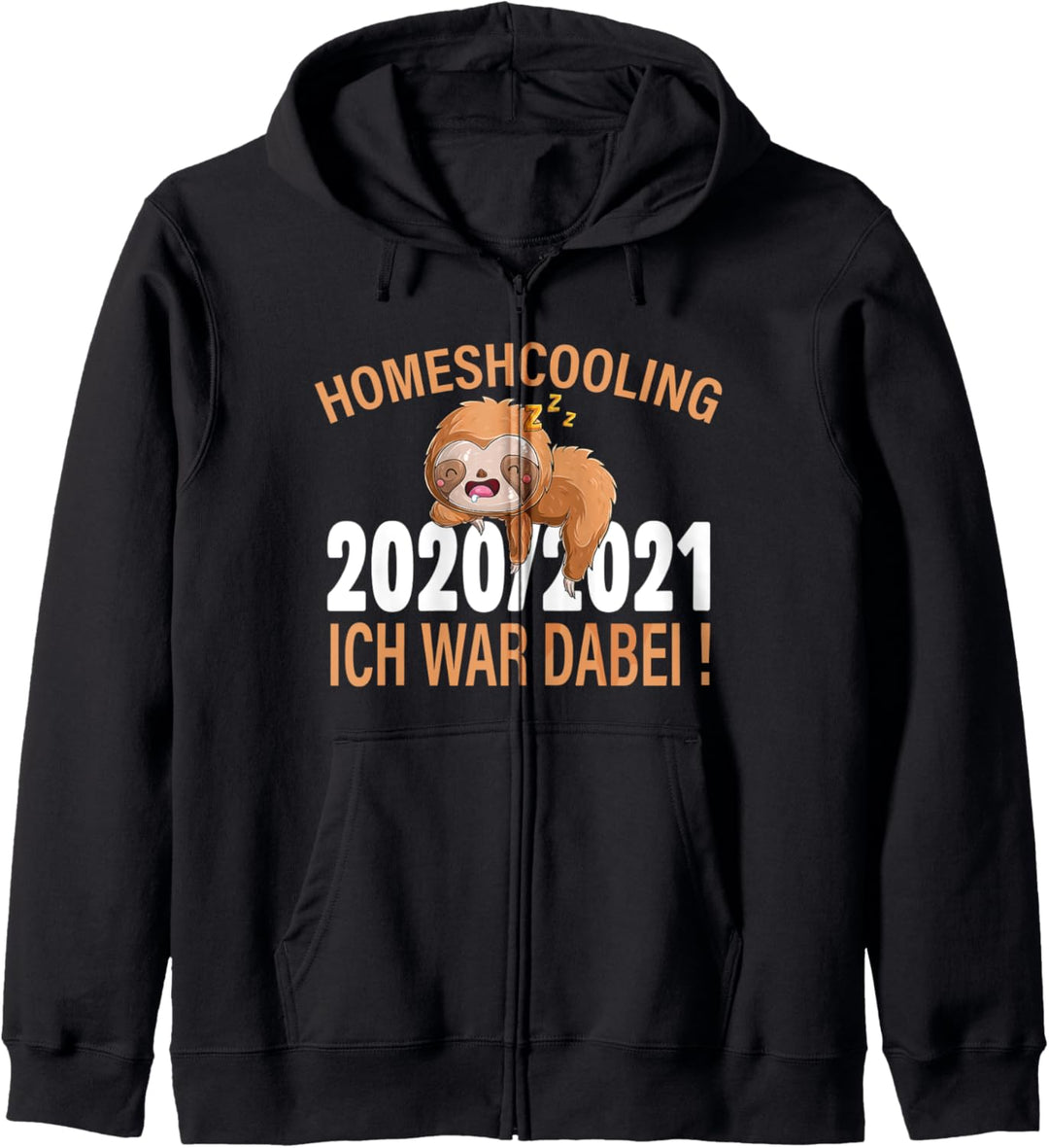 Homeschooling Schulkind Schüler Ich war dabei 20/21 Geschenk Kapuzenjacke