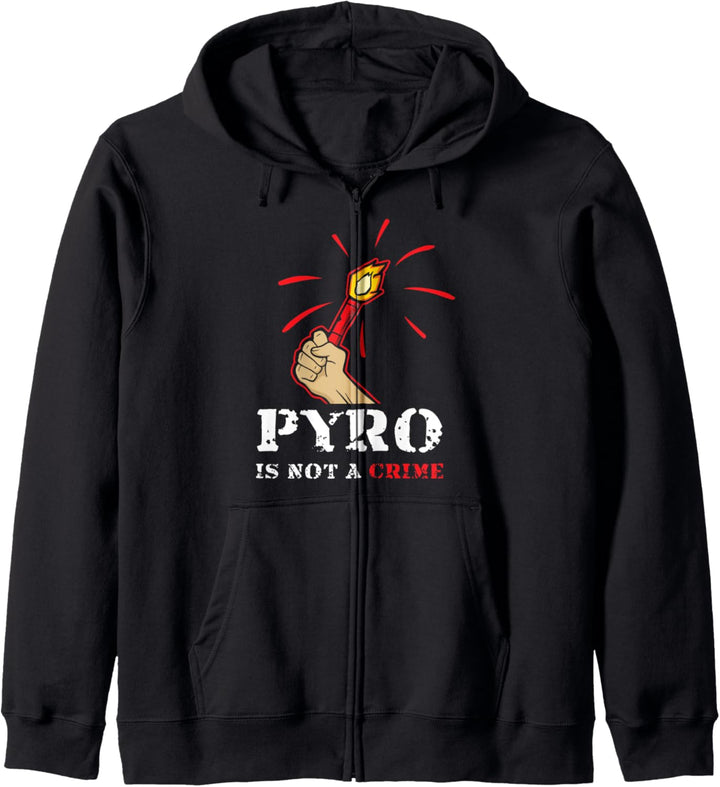 Pyro is not a crime T-Shirt Pyrotechnik ist kein Verbrechen Kapuzenjacke