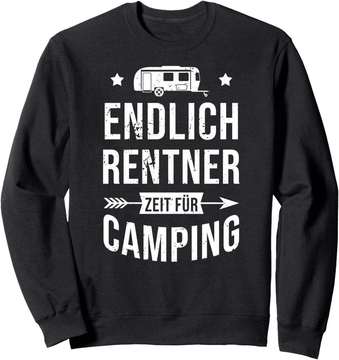 Endlich Rentner Zeit für Camping Camper Wohnwagen Sweatshirt