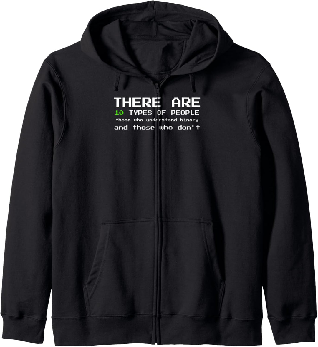 There are 10 Types of People understand Binary Binär USB Kapuzenjacke