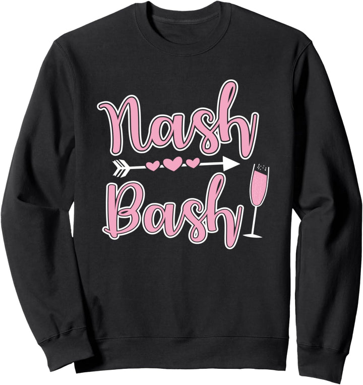 Nashville Bachelorette Nash Sweatshirt
