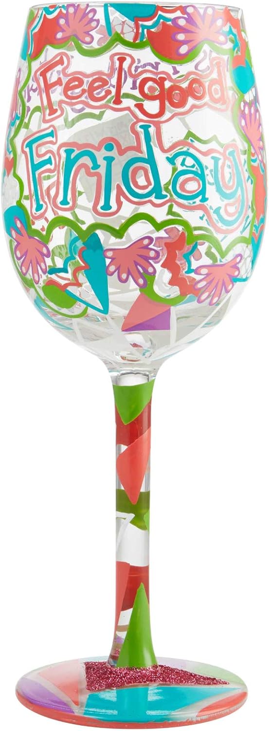 ENESCO Designs by Lolita Feel Good Friday Artisan Weinglas, handbemalt, 425 ml, mehrfarbig, Feel Goo