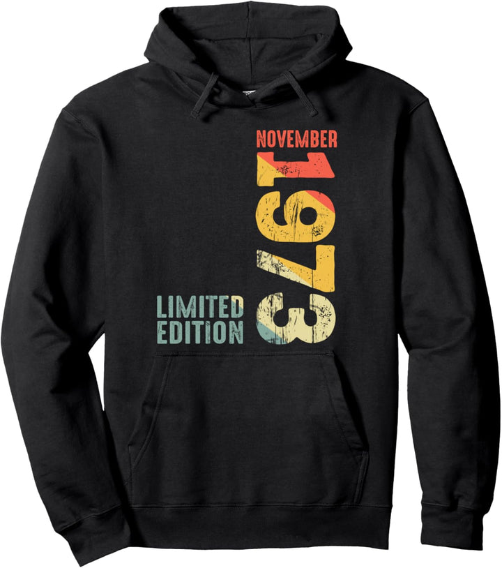 Jahr 1973 November 1973 Retro 1973 Vintage 1973 Seit 1973 Pullover Hoodie