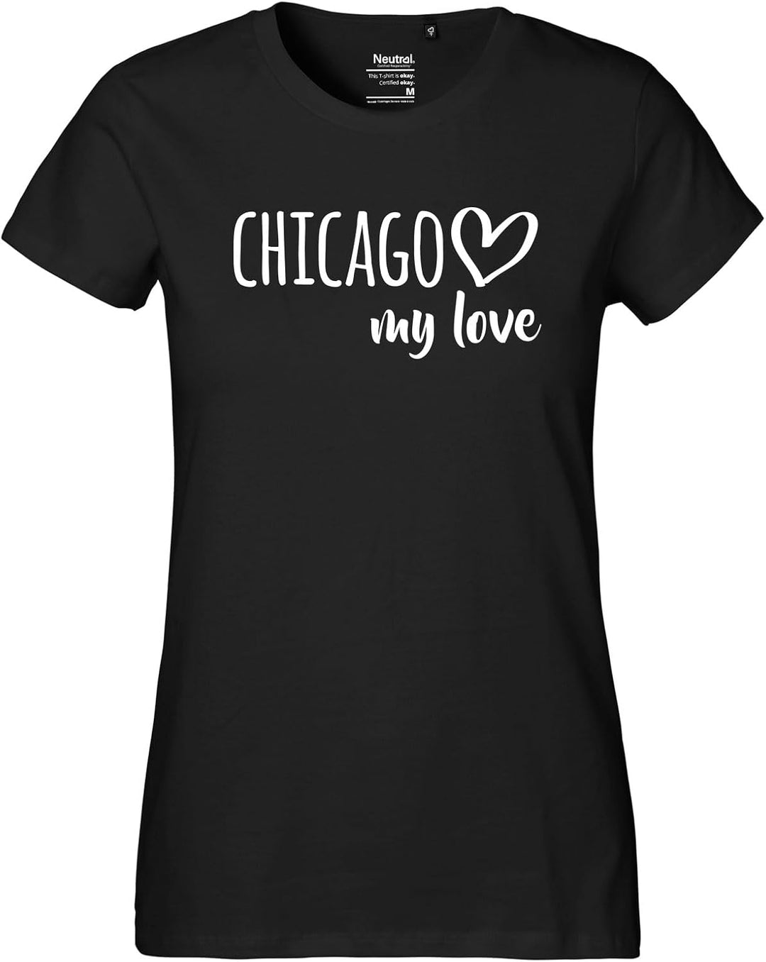 Huuraa Damen T-Shirt Chicago My Love Geschenk Oberteil Grösse XS-XXL Bio Baumwolle Fairtrade Chicago