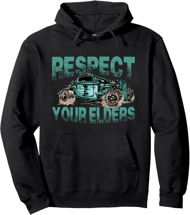 Respect Your Elders Hotrod Oldtimer US-Car Hot Rod Pullover Hoodie