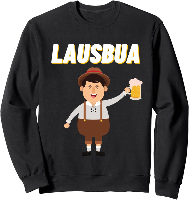 Lausbua Mit Lederhose Oktoberfest Für Bayrische Lausbuam Sweatshirt