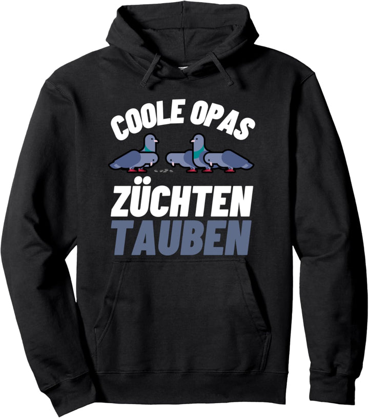 Coole Opas Züchten Tauben Taubenzucht Grossvater Rentner Opa Pullover Hoodie