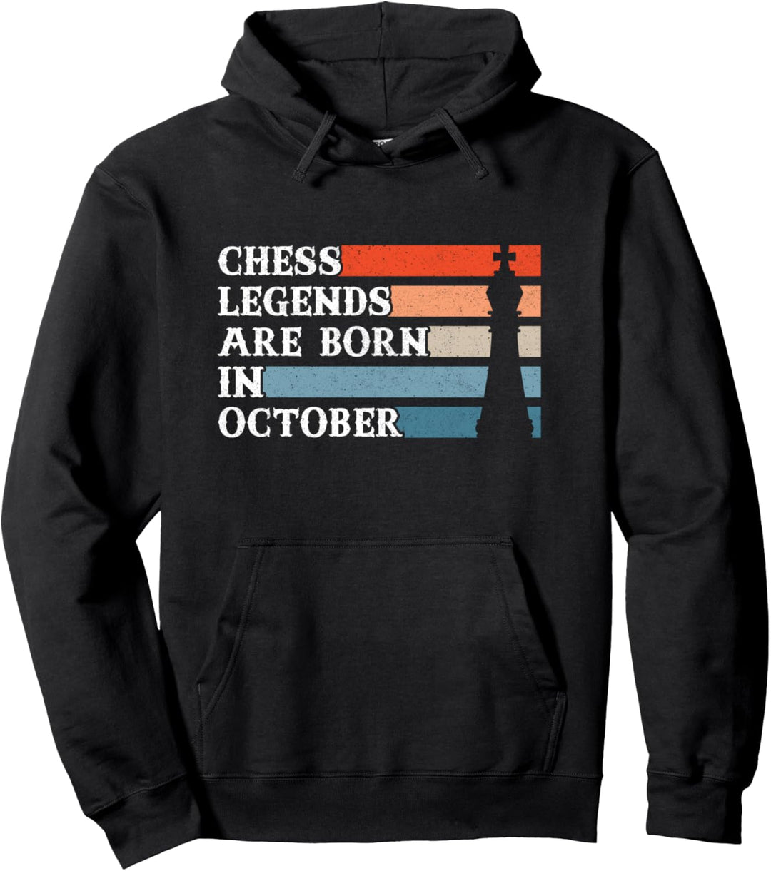 Chess Legends Are Born In October Vintage Schachspieler Pullover Hoodie