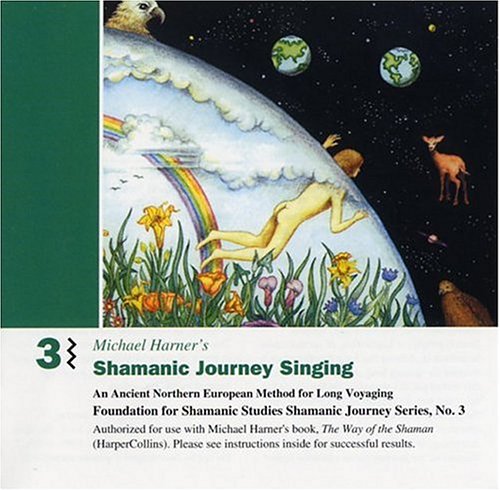 Shamanic Journey Singing 3, Audio-CD
