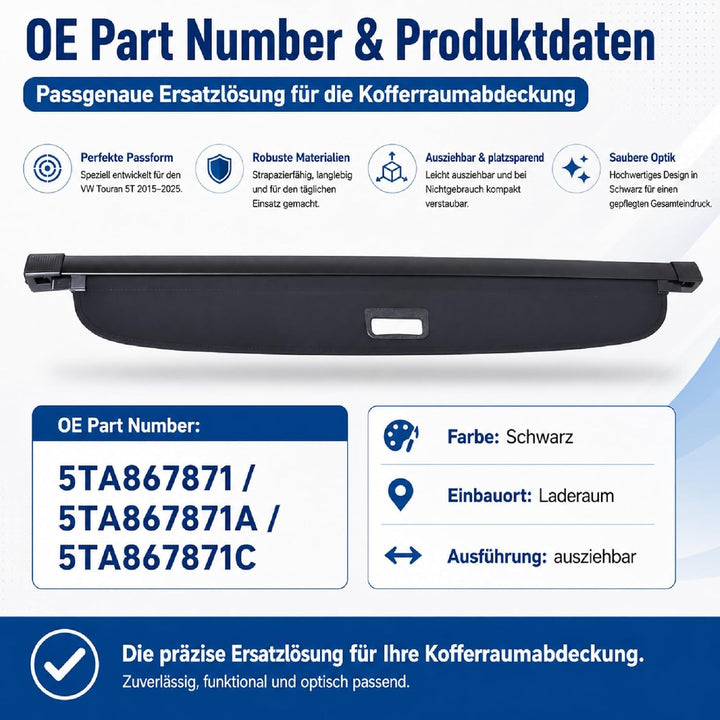 Callume Kofferraumabdeckung Schwarz Kompatibel mit VW Touran 5T 2015-2025 5TA867871 5TA867871A 5TA86