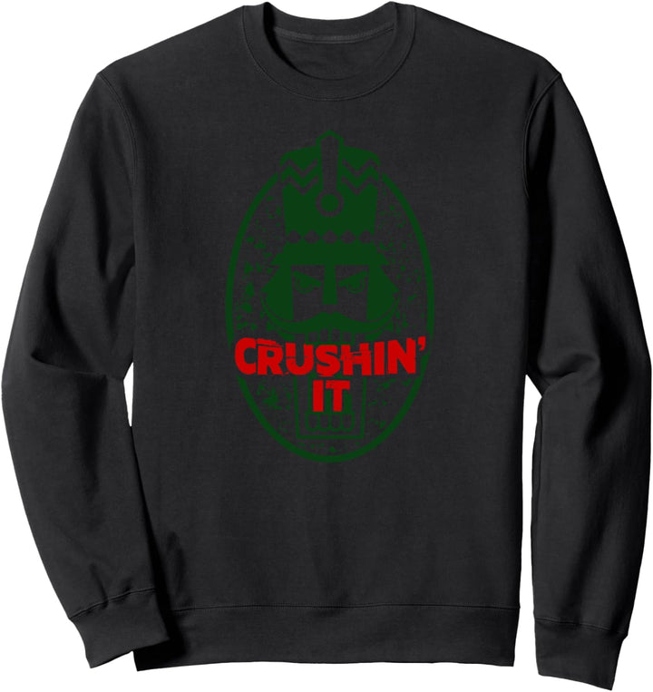 Funny Christmas Nutcracker Crushin' It Nuts Design Pajama Sweatshirt