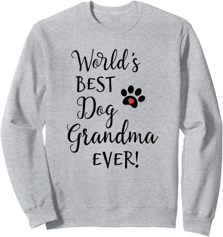 Hunde-Oma, Greatest Dog Grandma, Hunde-Oma-Geschenke Sweatshirt