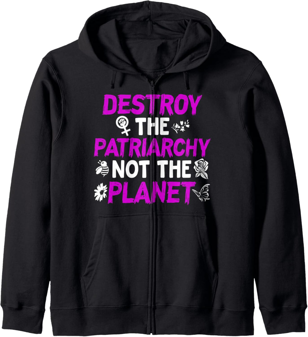Feministisches Tag der Erde- zerstören Patriarchat Geschenk Kapuzenjacke