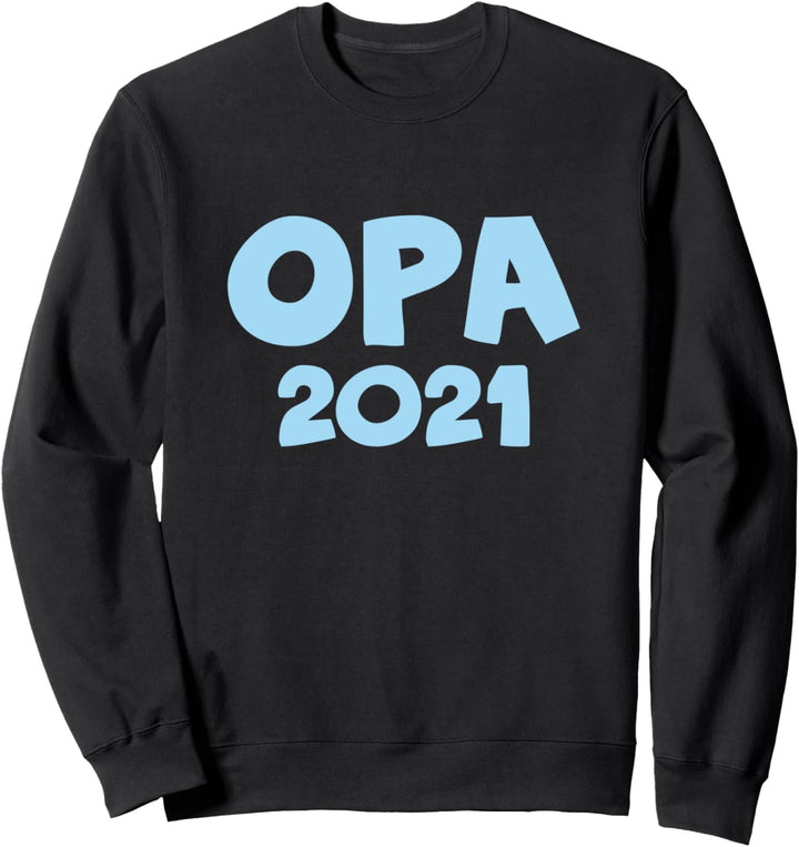 Opa 2021 Sweatshirt