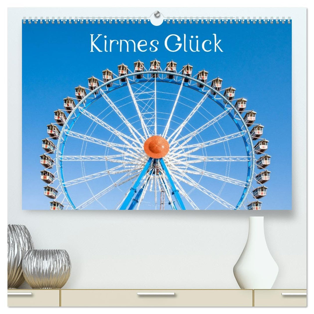 Kirmes Glück (hochwertiger Premium Wandkalender 2026 DIN A2 quer), Kunstdruck in Hochglanz: Brillant