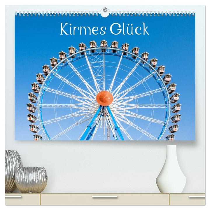 Kirmes Glück (hochwertiger Premium Wandkalender 2026 DIN A2 quer), Kunstdruck in Hochglanz: Brillant
