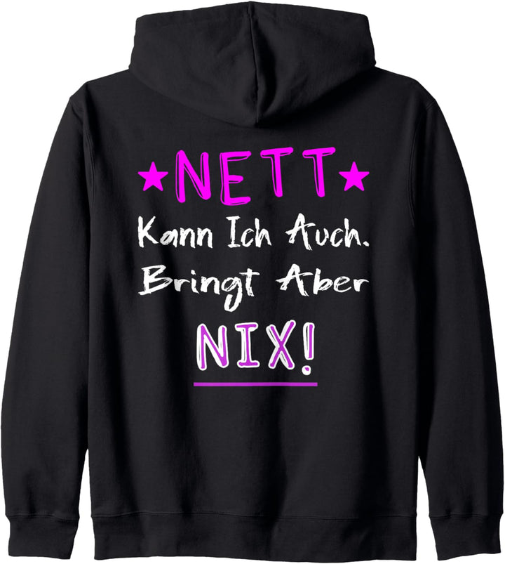 Nett Kann Ich Auch Bringt Nur Nix Sarkasmus Kapuzenjacke