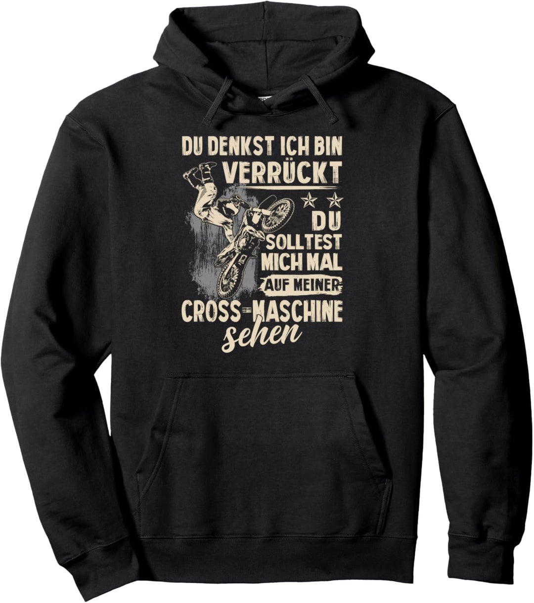 Motocross Motorrad Design Motiv mit Spruch für Biker Pullover Hoodie