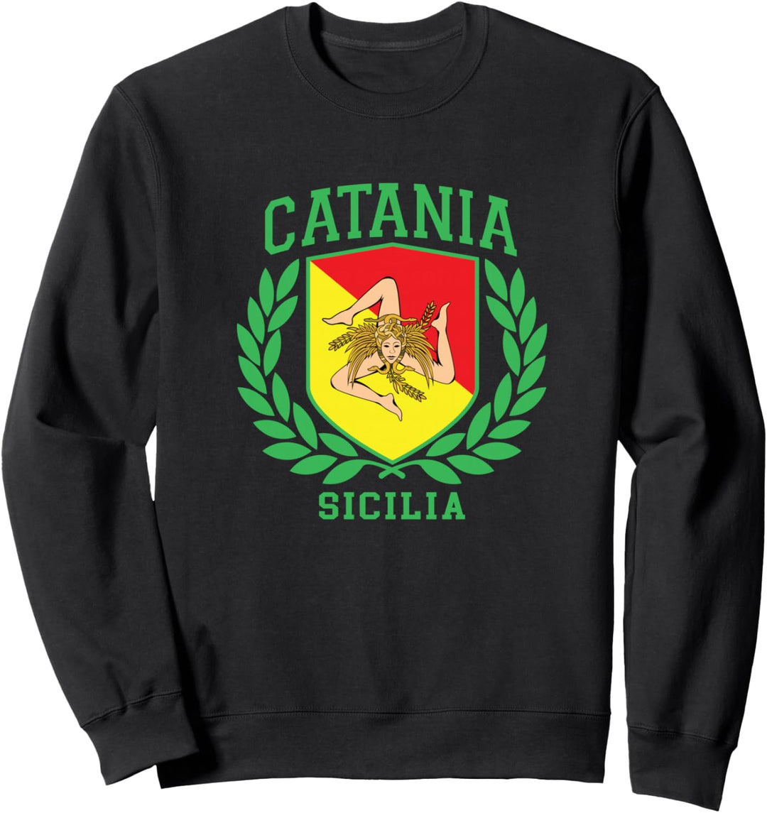 Catania - Sicilia Flagge und Schild mit Trinacria Sizilien Sweatshirt