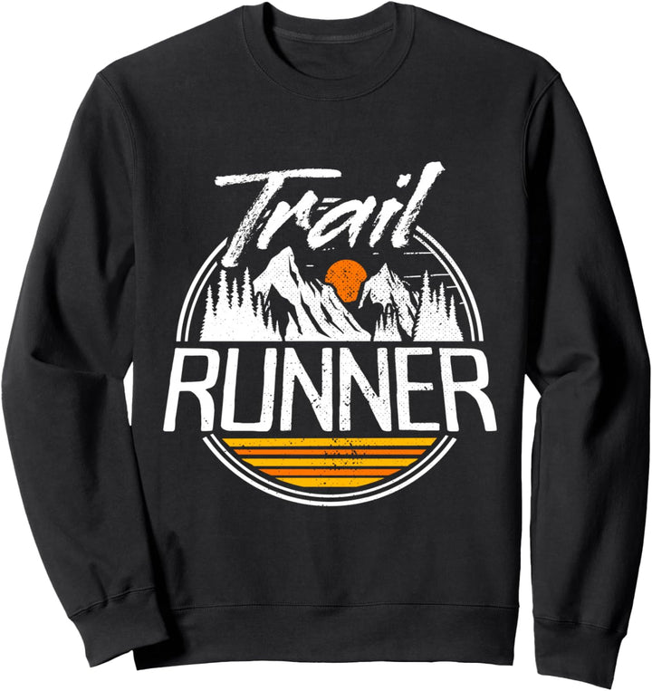 Trail Running Traillauf Trailrunner Ultra Lauf Trail Runner Sweatshirt