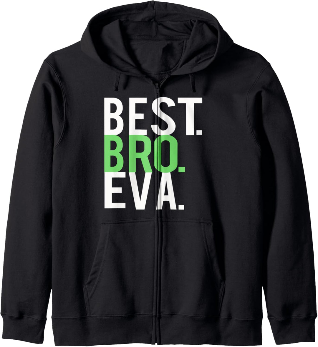 Funny Best Bro Brother Ever Jungen Geburtstagsgeschenk Kapuzenjacke
