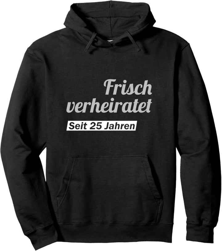 Silberhochzeit Geschenk Mann Frau 25 Jahre Silberne Hochzeit Pullover Hoodie