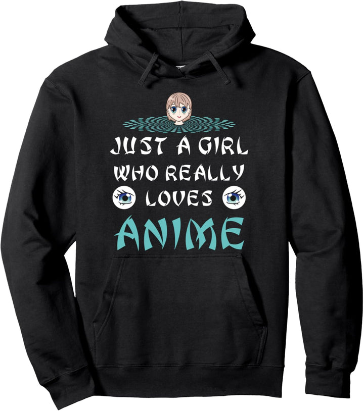 Anime Girl Birthday Gift Girls Just a Girl Who Loves Anime Pullover Hoodie