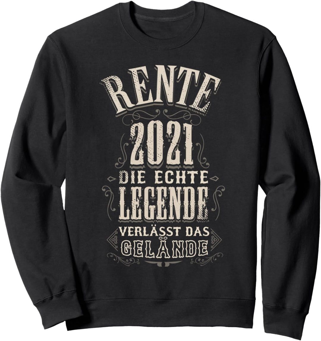 Rente 2021 Legende Verlässt Das Gelände Vintage Stil Rentner Sweatshirt