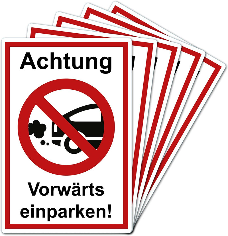 5 Stück Achtung vorwärts einparken Schild 20 x 30 cm aus stabiler PVC Hartschaumplatte 3mm mit UV-Sc