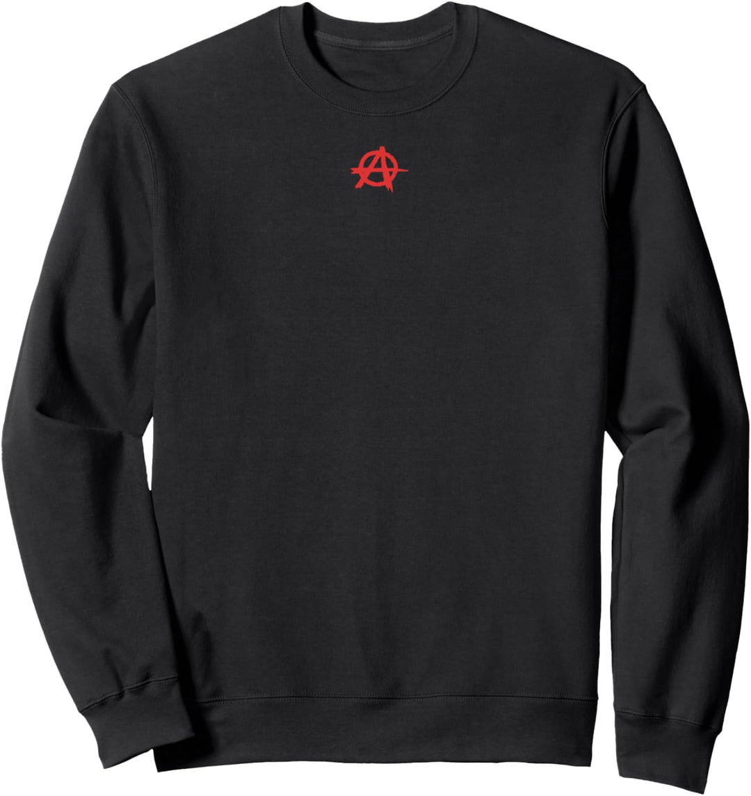 Cooles Anarchy Anarchie Punk I Anarchist Anarcho Kapitalist Sweatshirt