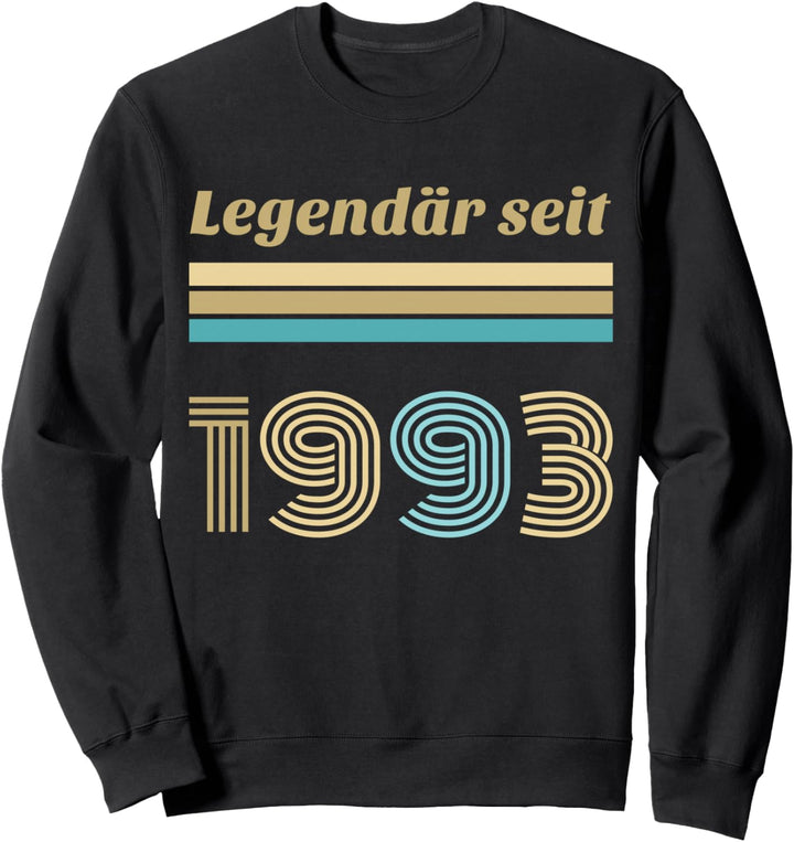31. Geburtstag Mann Frau 31 Jahre 1993 Deko Lustig Geschenk Sweatshirt