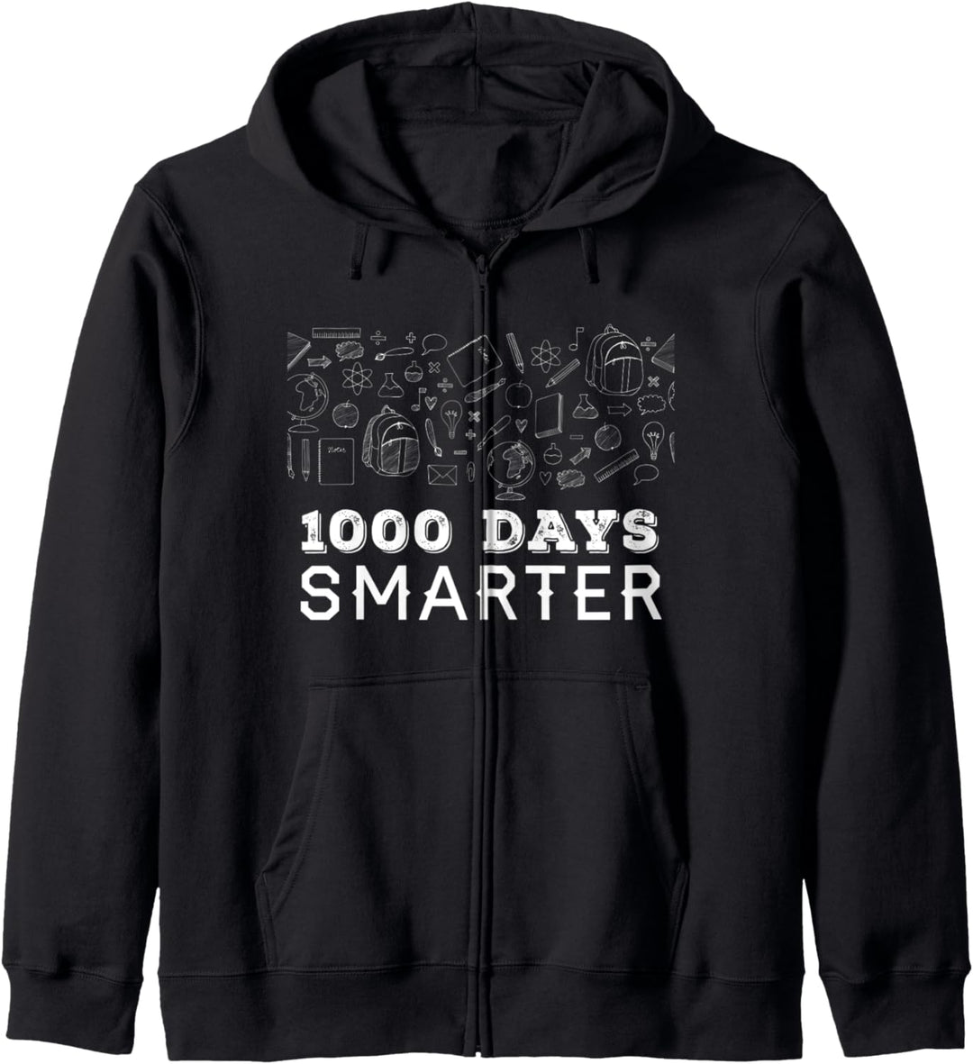1000 days Smarter Funny Student Teacher gift Kapuzenjacke