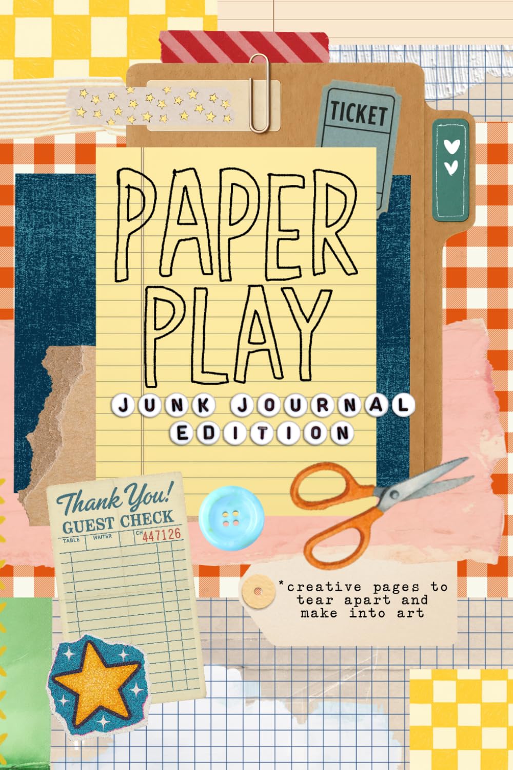Paper Play - Junk Journal Edition: Collage, Craft & Create!, Taschenbuch