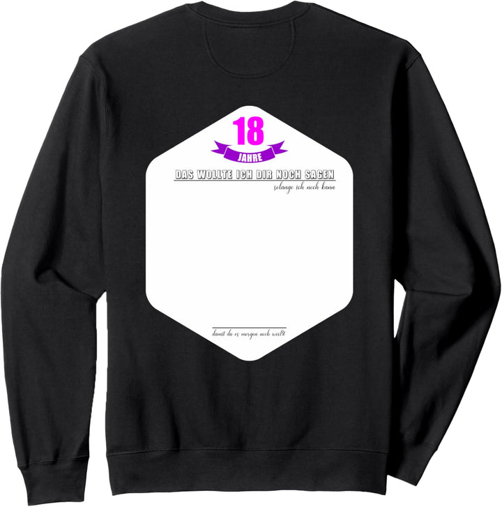 18 Jahre Geburtstag Party Lustiges 18 Geburtstag Gästebuch Sweatshirt