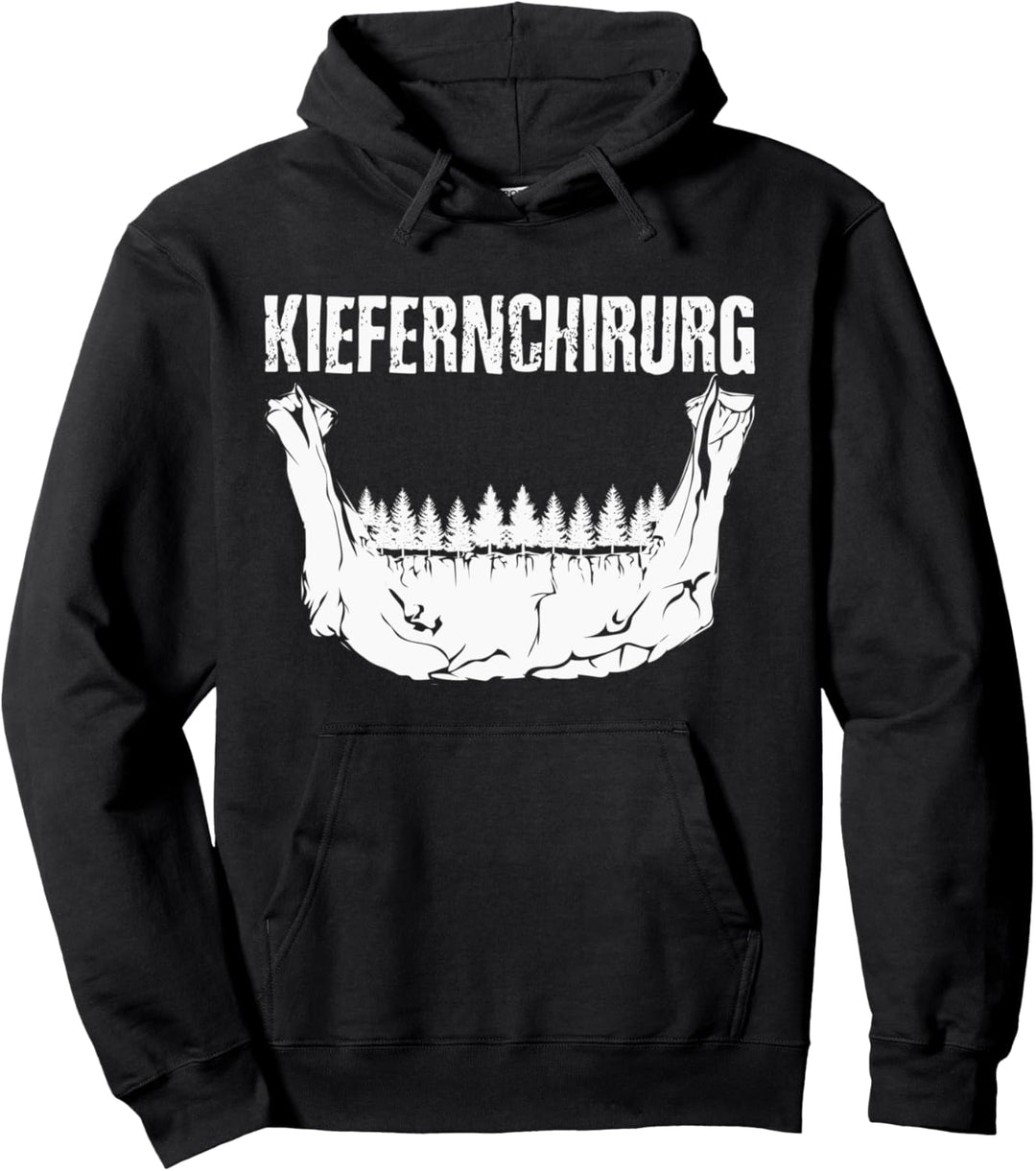 Lustiger Kiefer Baum Spruch Kiefernchirurg Pullover Hoodie