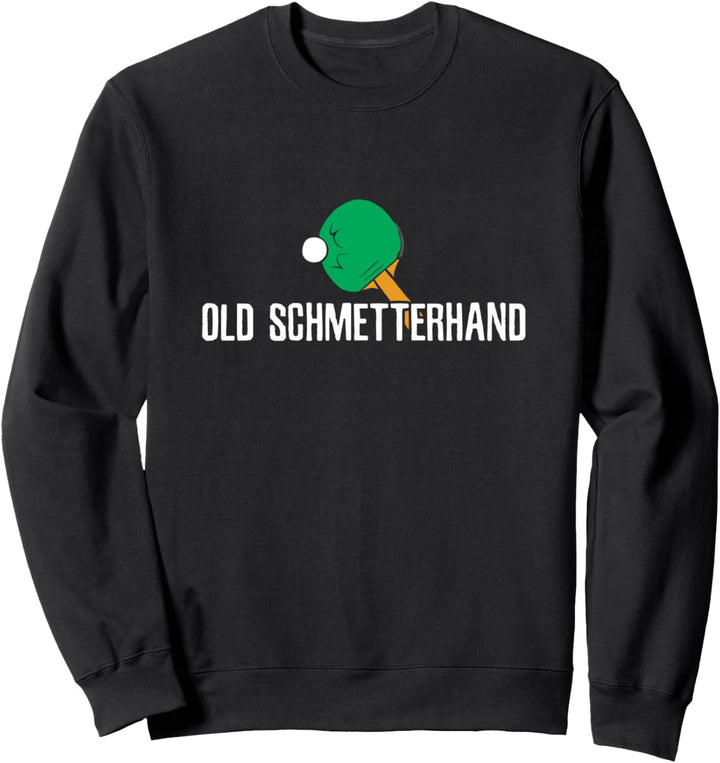 Old Schmetterhand Sweatshirt