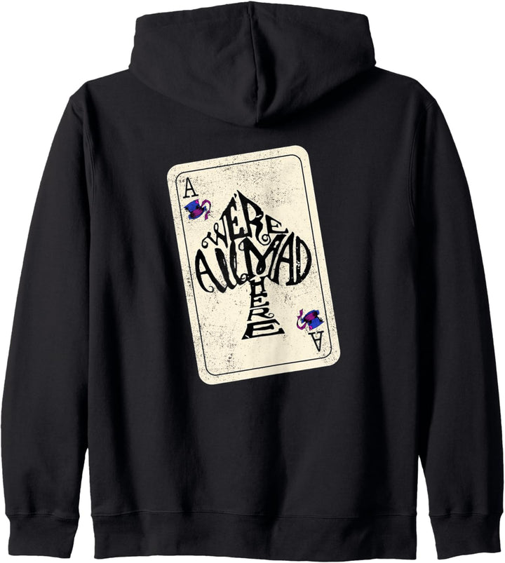 Alice In Wonderland We're All Mad Here Ace of Spades Kapuzenjacke