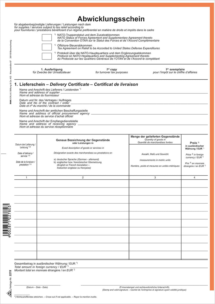 RNK 2278 - Abwicklungsschein NATO-Truppenstatut- SD, 1 x 2 Blatt, DIN A4, 50 Stück