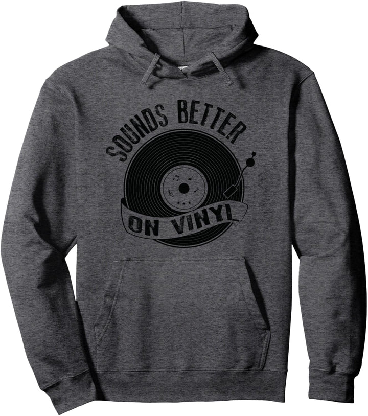 Sounds Better on Vinyl Plattenspieler Pullover Hoodie